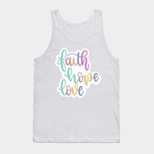 Faith Hope Love Watercolor Script Tank Top